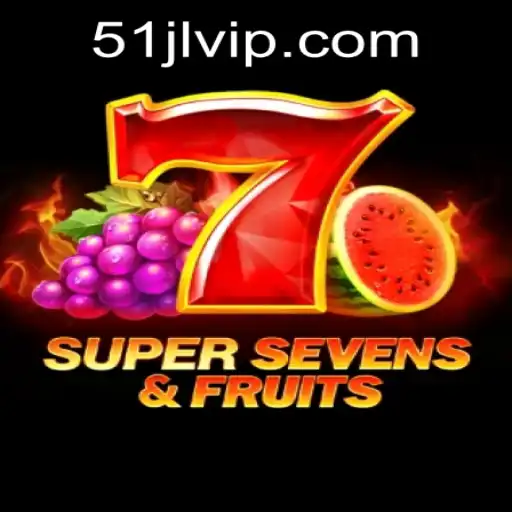 Discover the Thrilling World of 7SuperSevensFruits at 51JL PH Casino