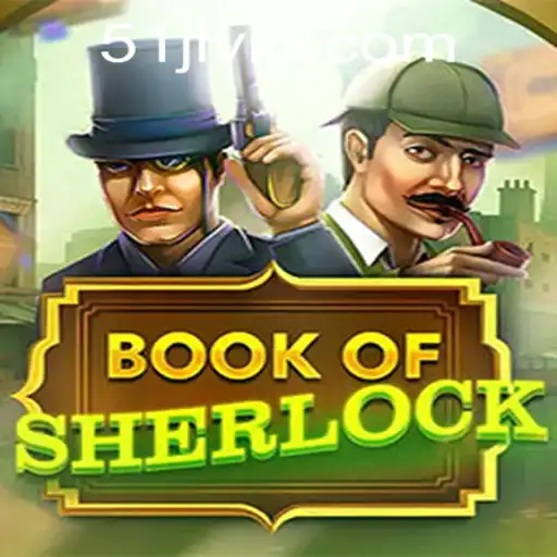 Exploring the Excitement of BookOfSherlock at 51JL PH Casino
