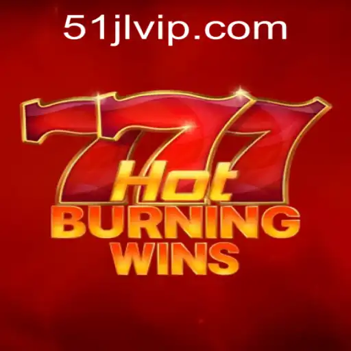 Experience the Thrills of HotBurningWins at 51JL PH Casino