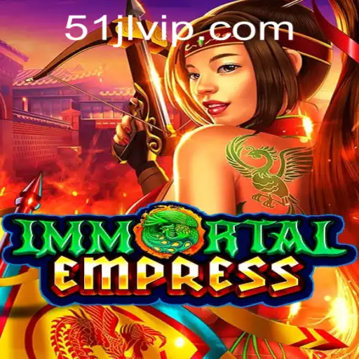 ImmortalEmpress: Exploring the Innovative Realm of 51JL PH Casino