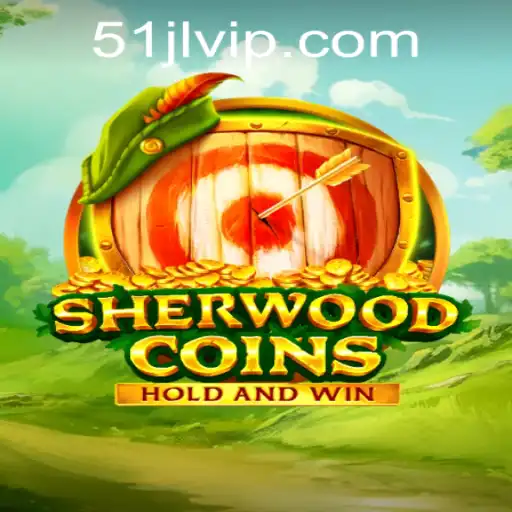Discover the Exciting World of SherwoodCoins with 51JL PH Casino